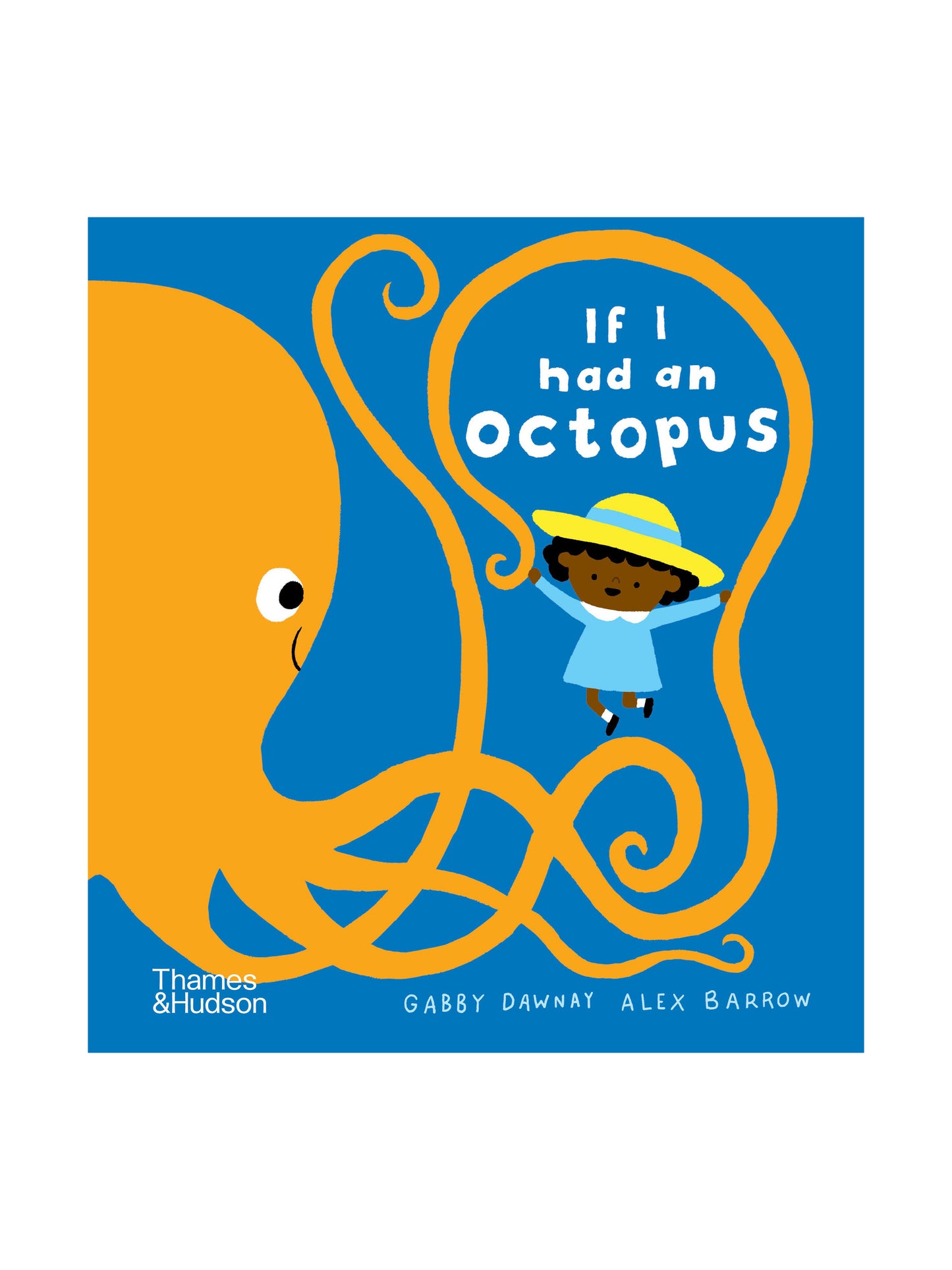 If I Had An Octopus
