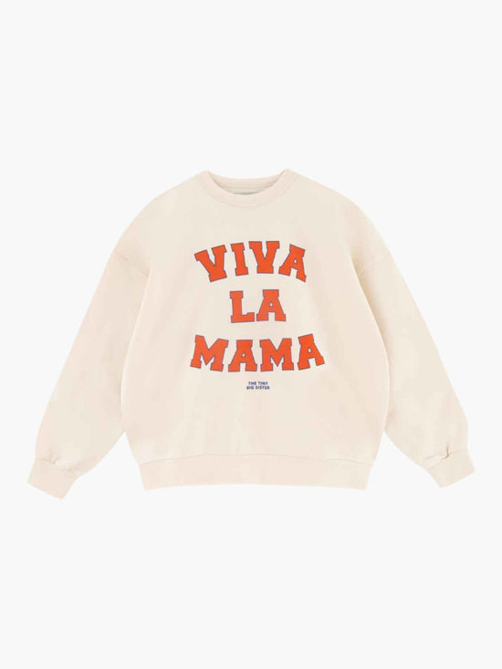 "Viva La Mama" Sweatshirt
