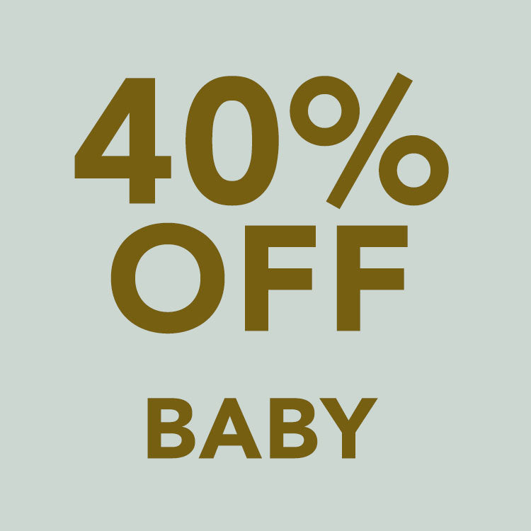 BABY: 40% OFF