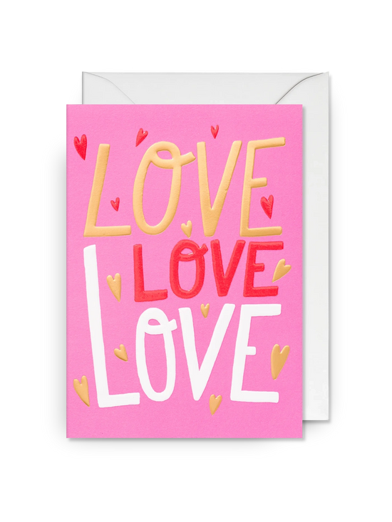 Love Love Love Greeting Card