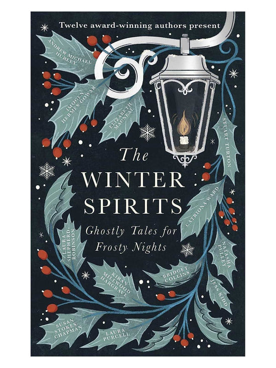 Winter Spirits: Ghostly Tales For Frosty Nights