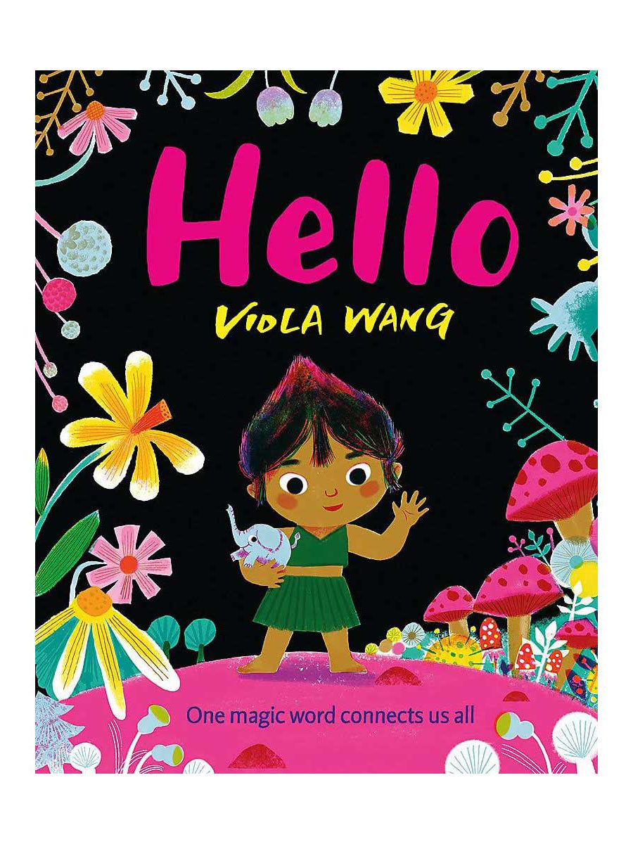 Hello: One Magic Word Connects Us All