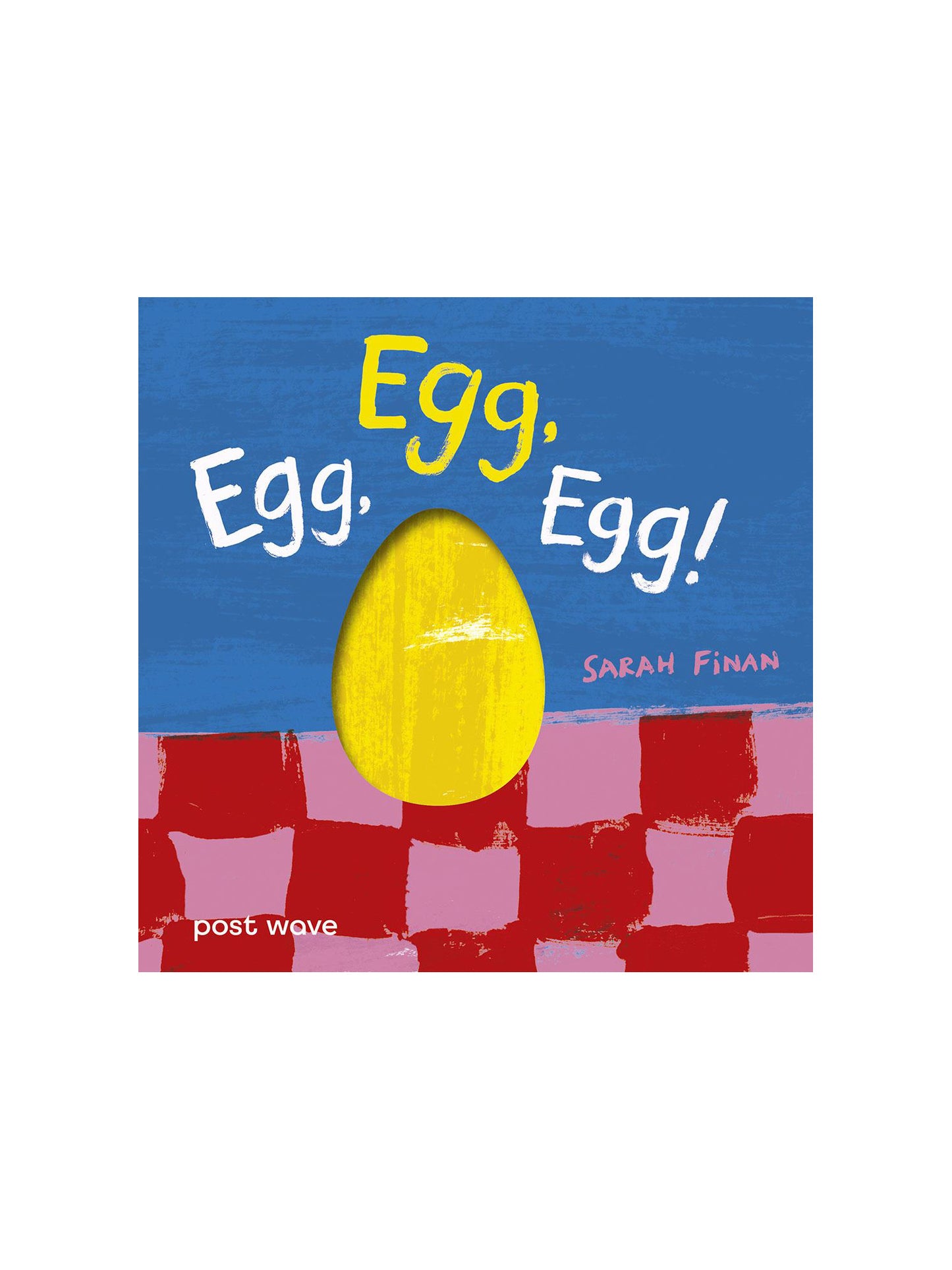 Egg Egg Egg