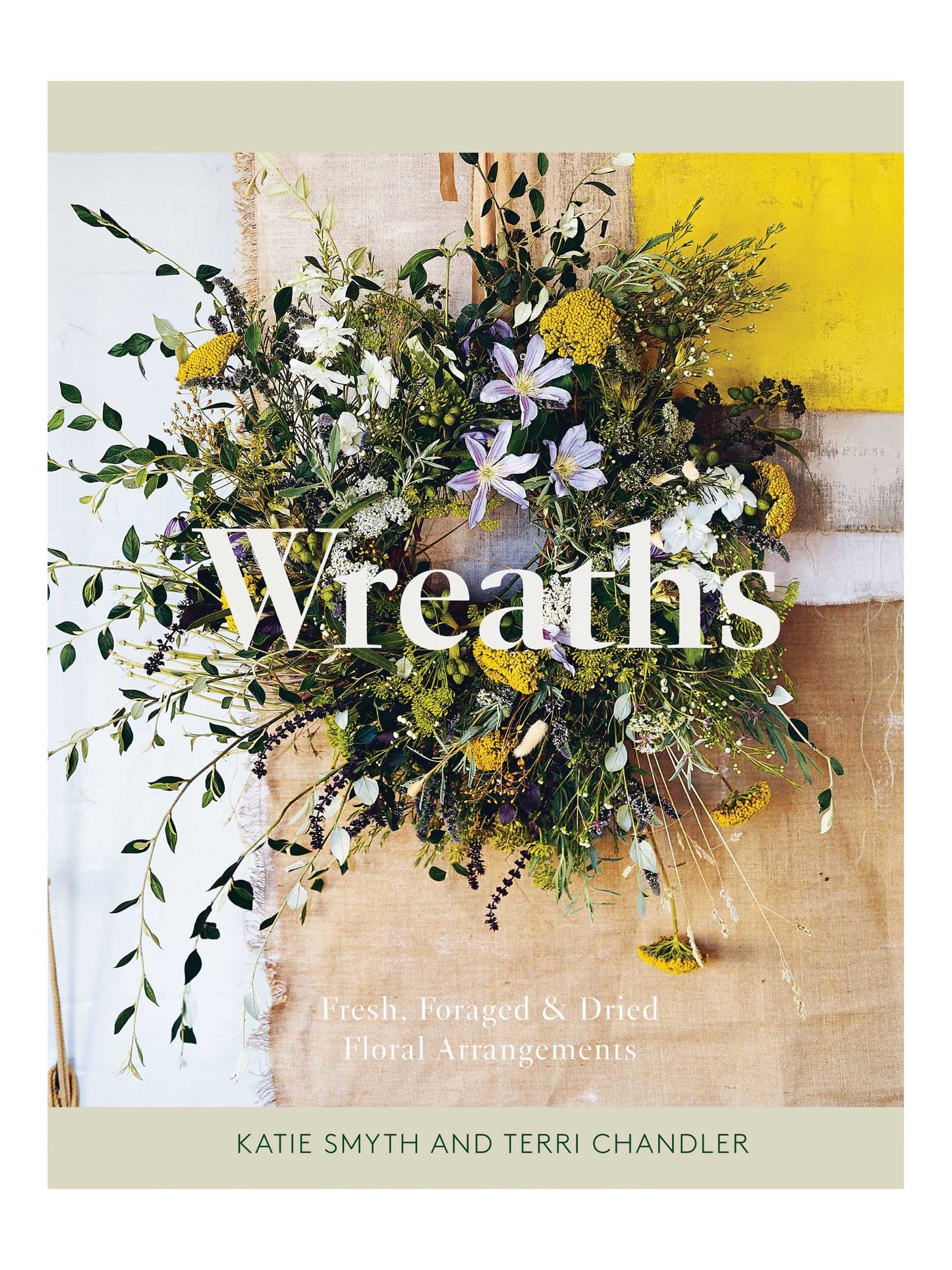 Wreaths: Fresh, Foraged & Dried Floral Arrangements