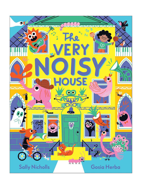 Very Noisy House