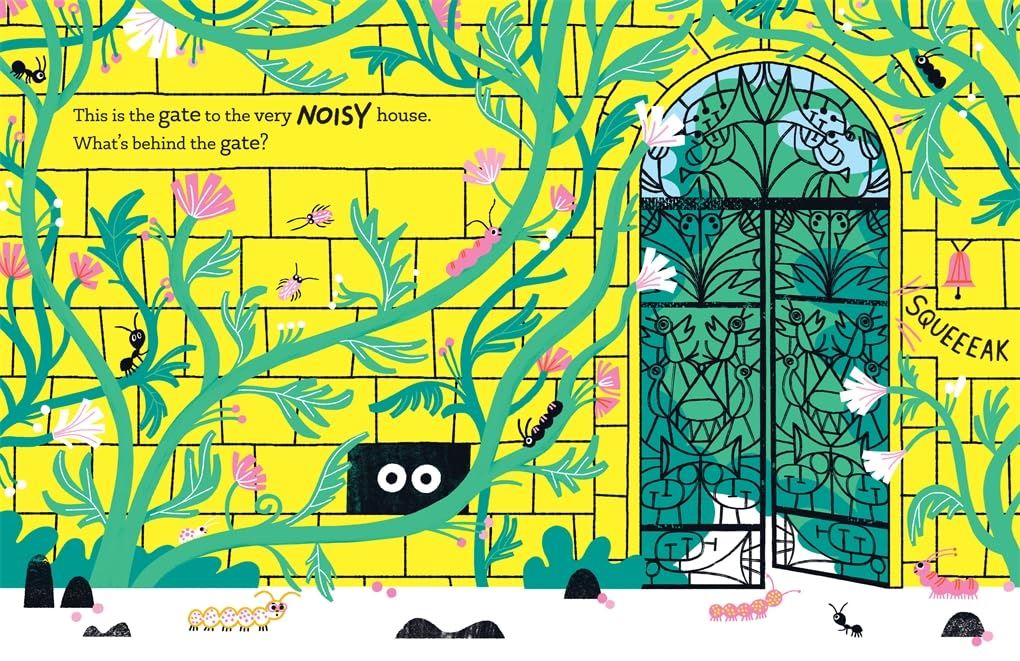 Very Noisy House