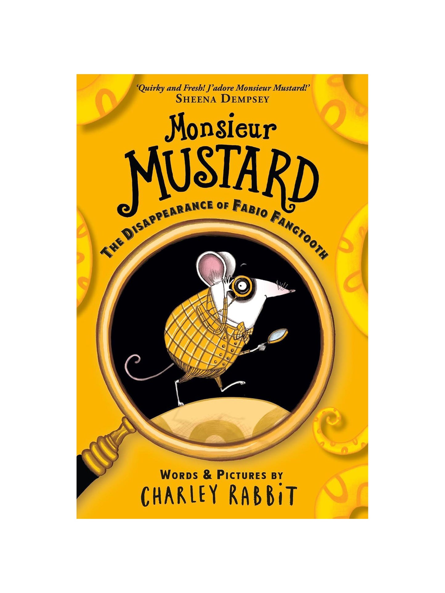 Monsieur Mustard: The Disappearance of Fabio Fangtooth