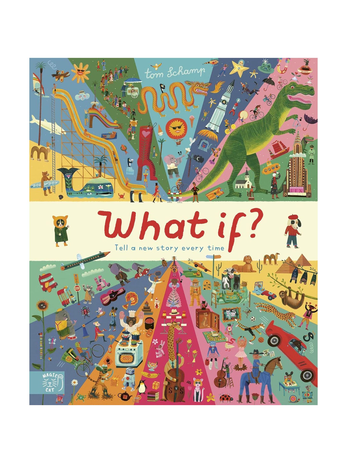 What If: Tell A New Story Every Time