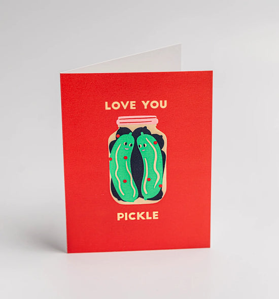 Love You Pickle Card